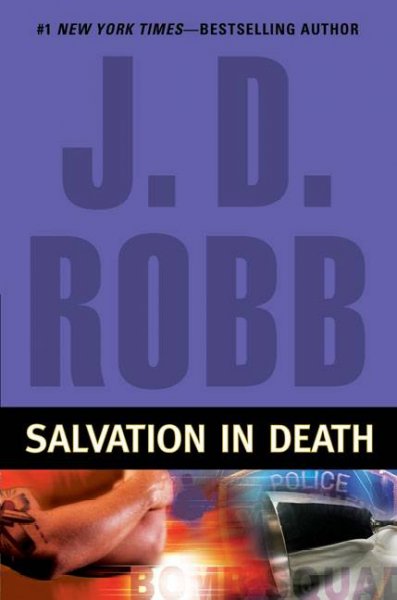 Salvation in Death : v.27 : In Death Series/ / J.D. Robb.