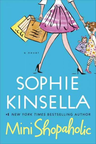 Mini Shopaholic : v. 6 : Shopaholic / Sophie Kinsella.