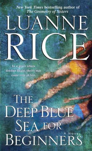 The deep blue sea for beginners : v. 2 : Newport, Rhode Island / Luanne Rice.