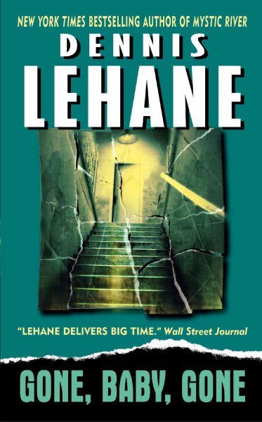 Gone, Baby, Gone : v.4 : Kenzie and Genarro / Dennis Lehane.