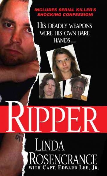 Ripper / Linda Rosencrance with Capt. Edward Lee, Jr.