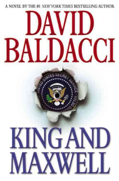 King and Maxwell : v. 6 : Sean King and Michelle Maxwell / David Baldacci.