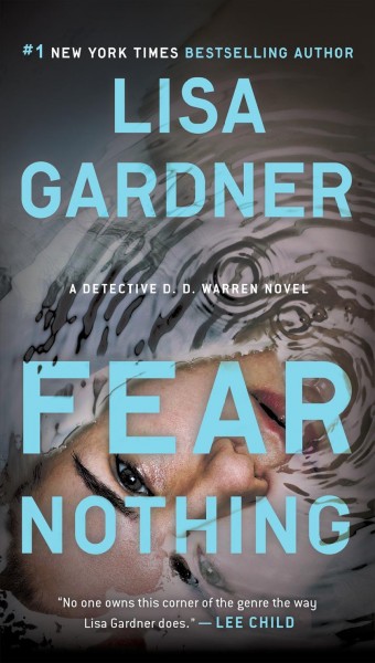 Fear Nothing : v. 7 : D.D. Warren / Lisa Gardner.