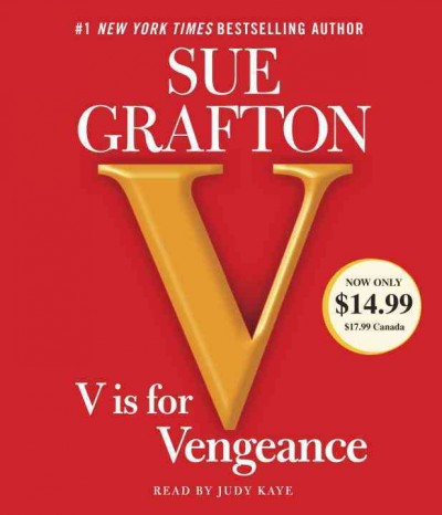 V is for Vengeance : v. 22 [sound recording] : Kinsey Millhone / Grafton, Sue.