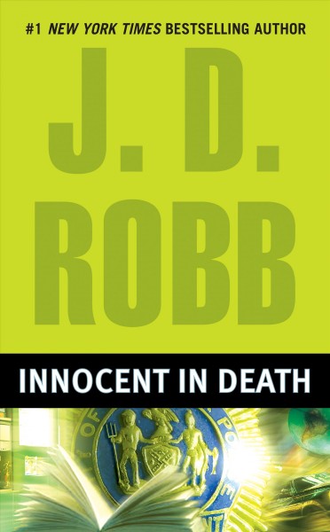 Innocent in Death : v.24 : In Death Series / J.D. Robb.