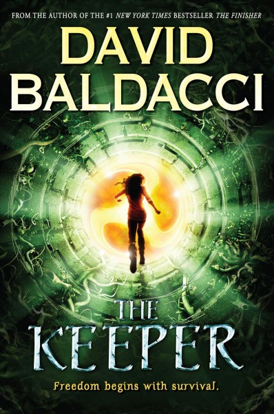 The Keeper : v. 2 : Vega Jane / a novel by David Baldacci.