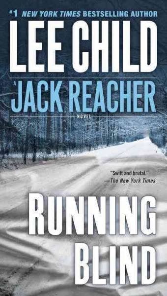 Running Blind : v. 4 : Jack Reacher / Lee Child.