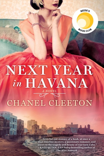 Next Year in Havana [Book Club Kit, 4 copies] / Chanel Cleeton [kit].