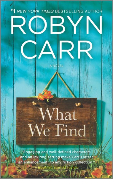 What we Find : v. 1 : Sullivan's Crossing / Robyn Carr.