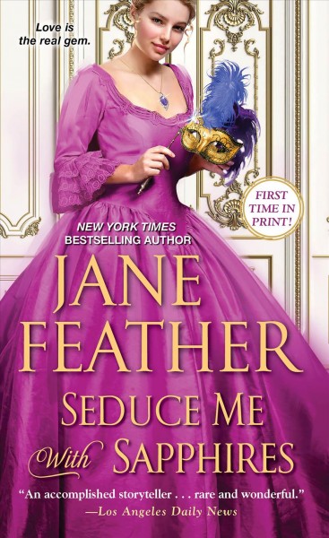 Seduce me with sapphires / Jane Feather.