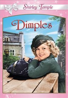 Dimples / Twentieth Century-Fox ; produced by Darryl F. Zanuck ; screenplay by Arthur Sheekman and Nat Perrin ; directed by William A. Seiter.