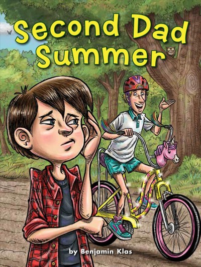 Second dad summer / by Benjamin Klas ; illustrated by Fian Arroyo.  