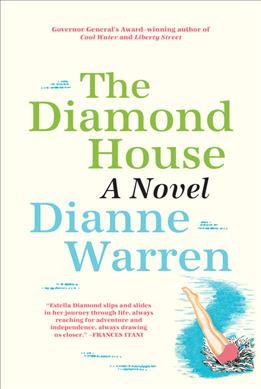 The diamond house / Dianne Warren.