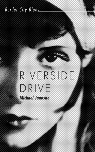 Riverside Drive  / Michael Januska.