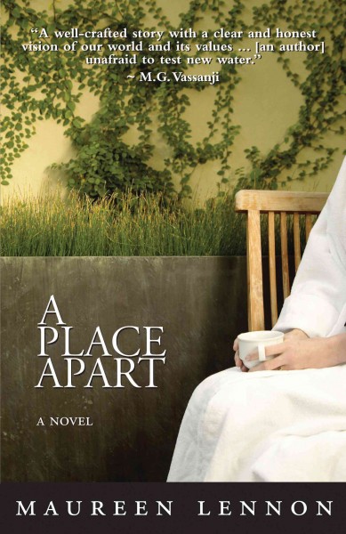 A place apart [electronic resource] : a novel / by Maureen Lennon.