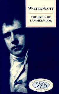 The bride of Lammermoor [electronic resource] / Walter Scott ; edited by J.H. Alexander.