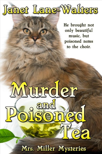 Murder and poisoned tea / by Janet Lane Walters.