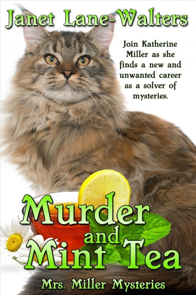 Murder and mint tea / by Janet Lane Walters.