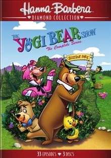 The Yogi Bear show. The complete series / Hanna-Barbera.