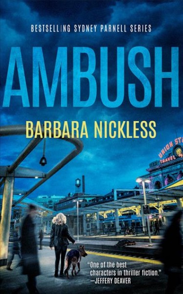 Ambush ./ Barbara Nickless.