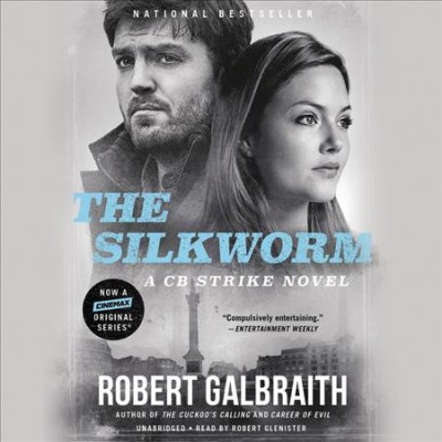 The silkworm / Robert Galbraith.