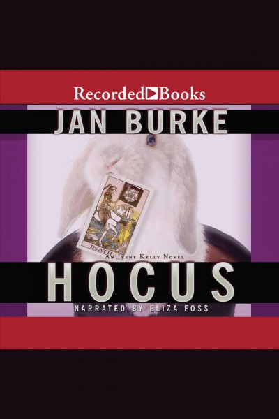 Hocus [electronic resource] : Irene kelly series, book 5. Burke Jan.