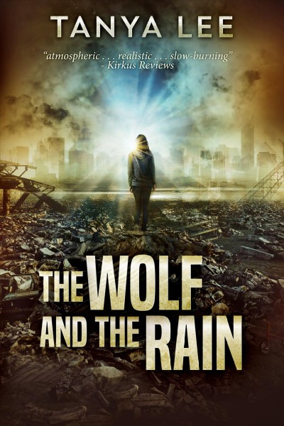 The wolf and the rain / Tanya Lee.