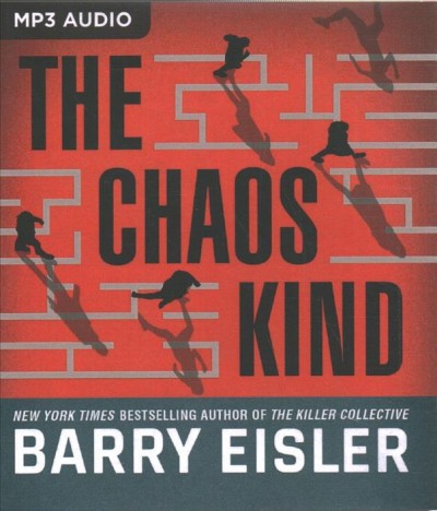 The chaos kind [sound recording] / Barry Eisler.