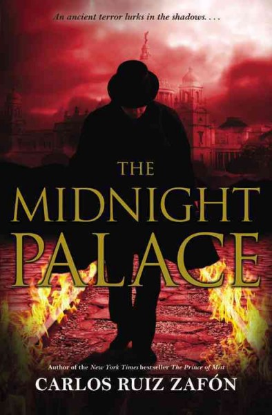 The Midnight Palace / Carlos Ruiz Zaf©đn ; translated by Lucia Graves.