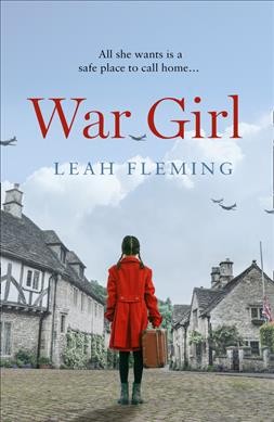 War girl / Leah Fleming.