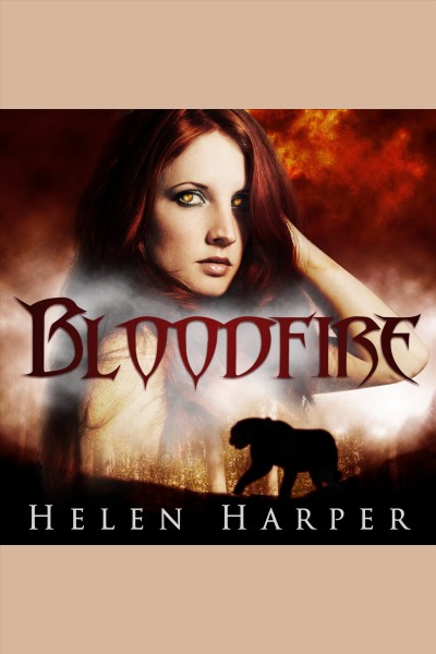 Bloodfire [electronic resource] / Helen Harper.