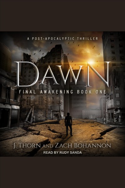 Dawn [electronic resource] / J. Thorn.