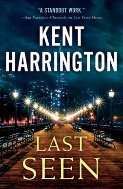 Last seen / Kent Harrington.