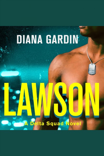 Lawson [electronic resource] / Diana Gardin.