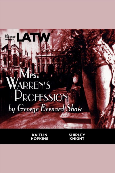 Mrs. Warren's profession [electronic resource].