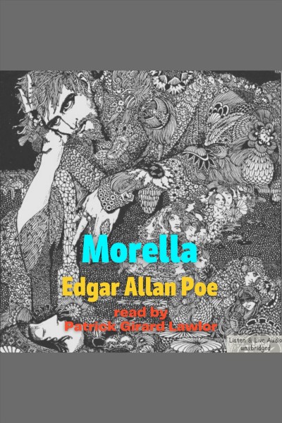 Morella [electronic resource] / Edgar Allan Poe.