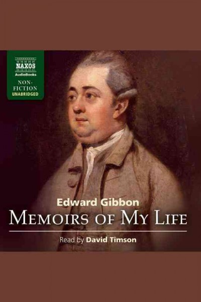 Memoirs of my life [electronic resource] / Edward Gibbon.