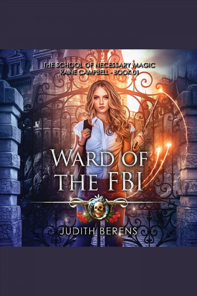 Ward of the FBI [electronic resource] / Judith Berens.