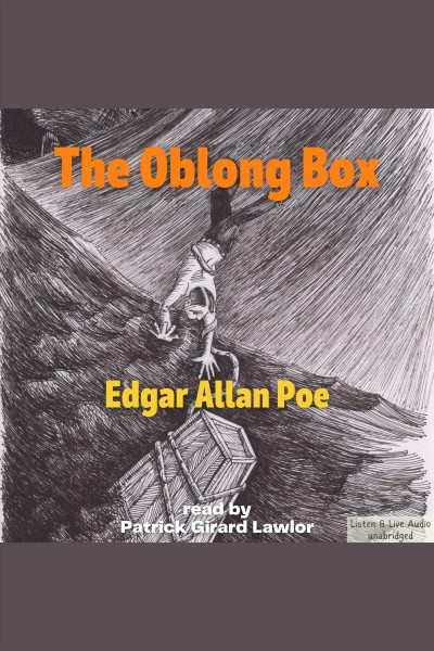 The oblong box [electronic resource] / Edgar Allan Poe.