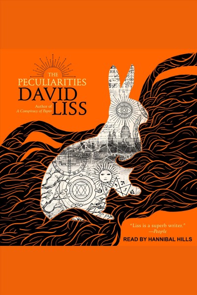 The peculiarities [electronic resource] / David Liss.