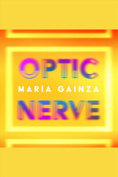 Optic nerve [electronic resource].