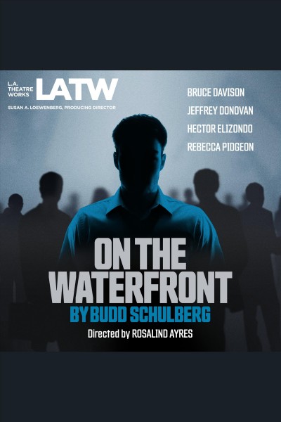 On the waterfront [electronic resource].