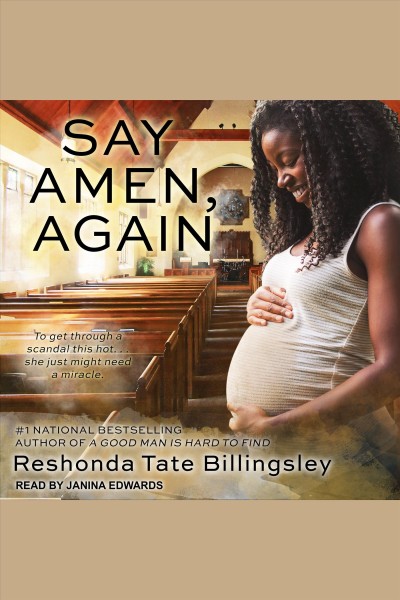 Say Amen, Again [electronic resource] / ReShonda Tate Billingsley.