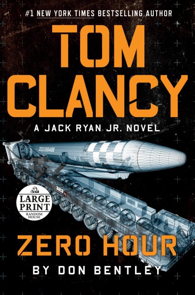 Tom Clancy Zero hour / Don Bentley.