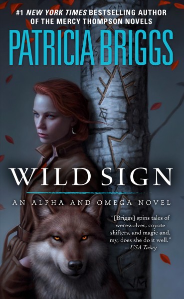 Wild sign / Patricia Briggs.