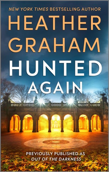 Hunted again [electronic resource] : The finnegan connection series, book 3. Heather Graham.