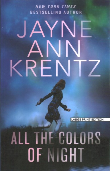 All the colors of night Jayne Ann Krentz.