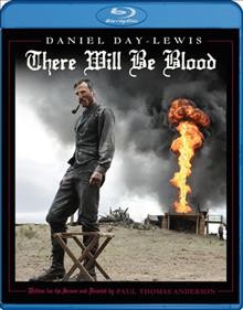 There will be blood / director, Paul Thomas Anderson.