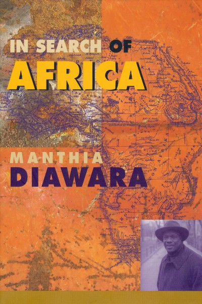 In search of Africa / Manthia Diawara.