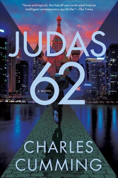 Judas 62 / Charles Cumming. 
